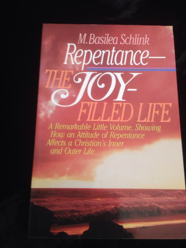 Repentance-Joy Filled Life